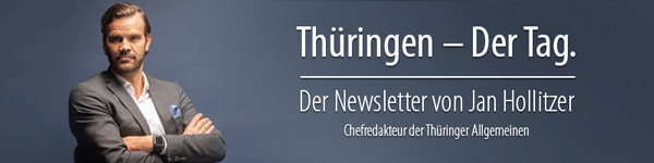 Neuer Newsletter „Thüringen – Der Tag“